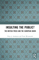 Book cover of: Insulting the Public?. By: Anderson, Peter J.