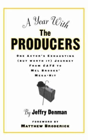 Year with the Producers