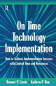 Book cover of: On Time Technology Implementation. By: Bennet Lientz