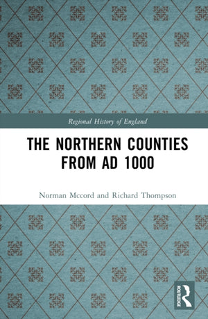 The Northern Counties from AD 1000