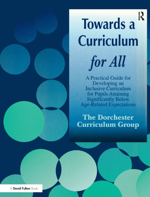 Book cover of: Towards a Curriculum for All