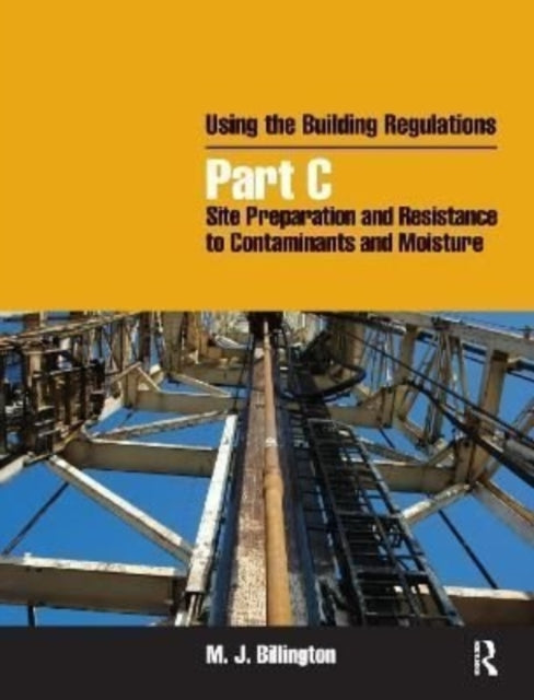 Book cover of: Using the Building Regulations. By: Mike Billington