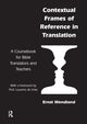 Book cover of: Contextual Frames of Reference in Translation. By: Ernst Wendland