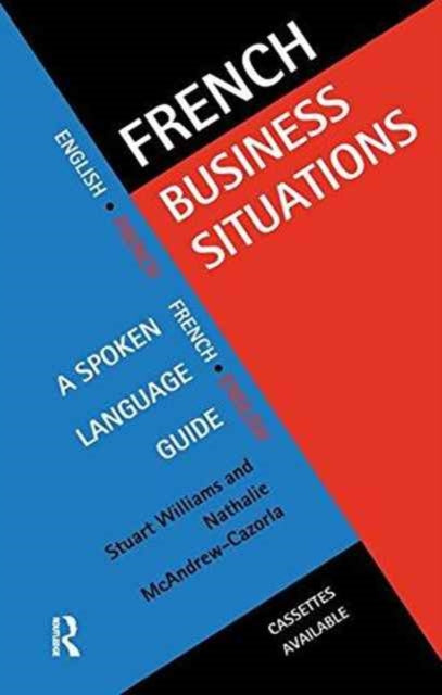 Book cover of: French Business Situations. By: Nathalie McAndrew Cazorla