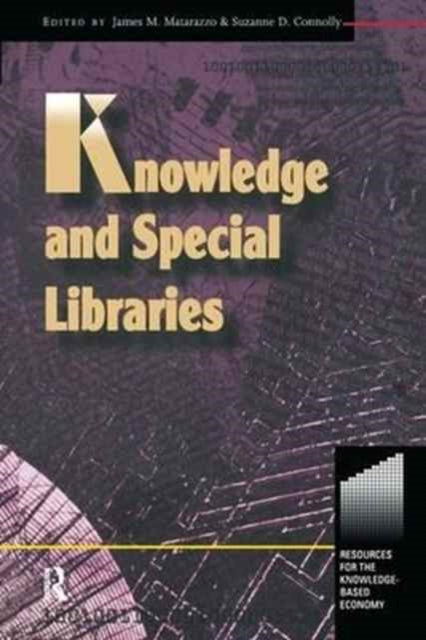 Book cover of: Knowledge and Special Libraries. By: Suzanne Connolly