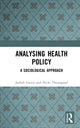 Book cover of: Analysing Health Policy. By: Judith Green
