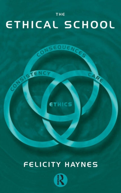Book cover of: Ethical School. By: Felicity Haynes