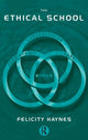 Book cover of: Ethical School. By: Felicity Haynes