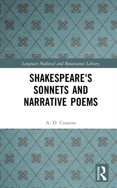Book cover of: Shakespeare's Sonnets and Narrative Poems. By: A. D. Cousins