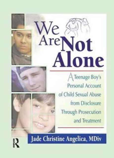Book cover of: We Are Not Alone. By: Jade Christine Angelica