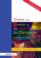 Book cover of: Drama and English at the Heart of the Curriculum. By: Joe Winston