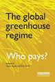 Book cover of: Global Greenhouse Regime. By: Kirk R. Smith