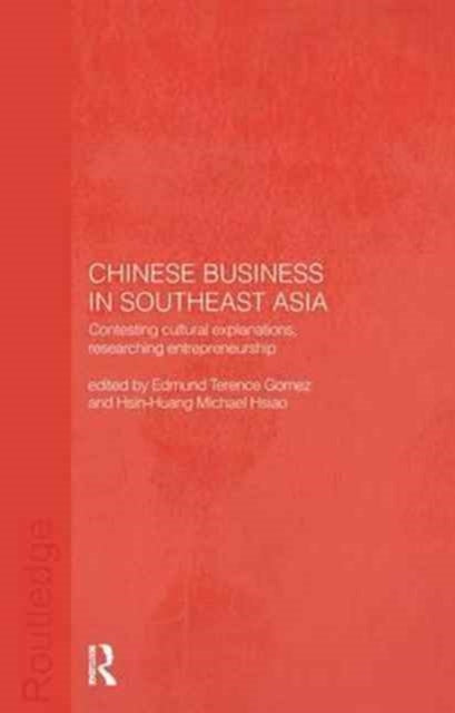 Book cover of: Chinese Business in Southeast Asia. By: Terence Gomez