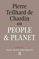 Book cover of: Pierre Teilhard De Chardin on People and Planet. By: Celia Deane-Drummond