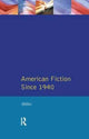 Book cover of: American Fiction Since 1940. By: Tony Hilfer