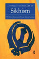Book cover of: Popular Dictionary of Sikhism. By: Cole, W. Owen