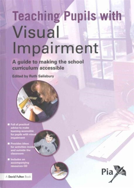 Book cover of: Teaching Pupils with Visual Impairment