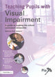 Book cover of: Teaching Pupils with Visual Impairment