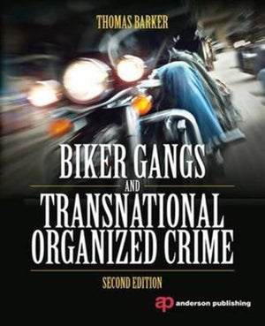 Biker Gangs and Transnational Organized Crime