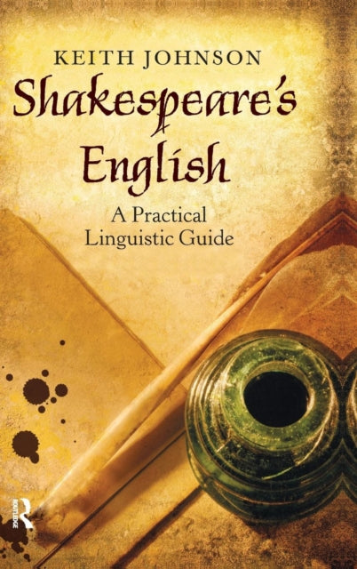 Book cover of: Shakespeare's English. By: Keith Johnson