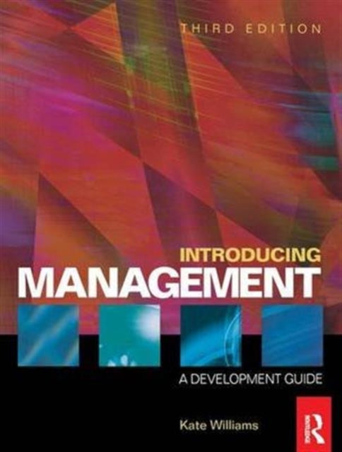 Book cover of: Introducing Management. By: Kate Williams