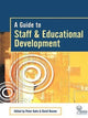 Book cover of: Guide to Staff & Educational Development. By: David Baume