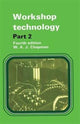 Book cover of: Workshop Technology Part 2. By: W. Chapman