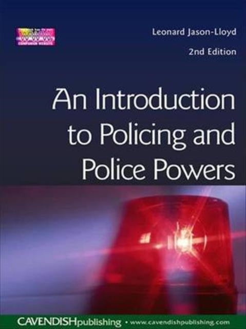Book cover of: Introduction to Policing and Police Powers. By: Leonard Jason-Lloyd