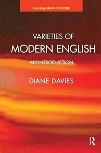 Book cover of: Varieties of Modern English. By: Diane Davies