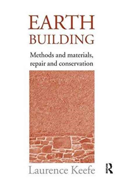 Book cover of: Earth Building. By: Laurence Keefe