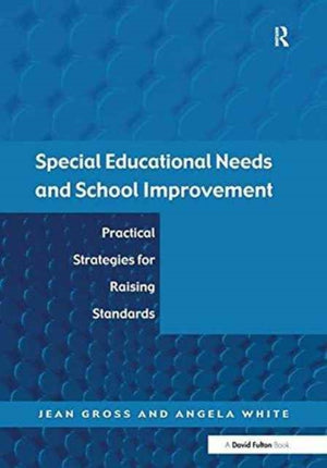 Special Educational Needs and School Improvement