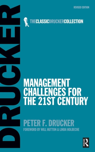 Book cover of: Management Challenges for the 21st Century. By: Peter F. Drucker