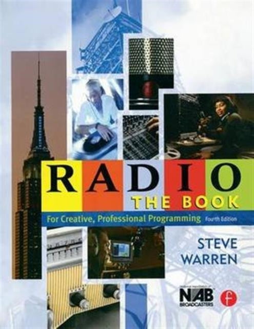 Book cover of: Radio: The Book. By: Steve Warren