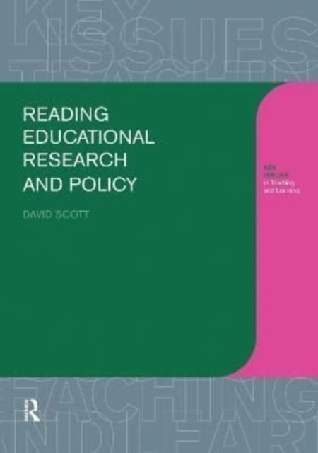 Book cover of: Reading Educational Research and Policy. By: David Scott