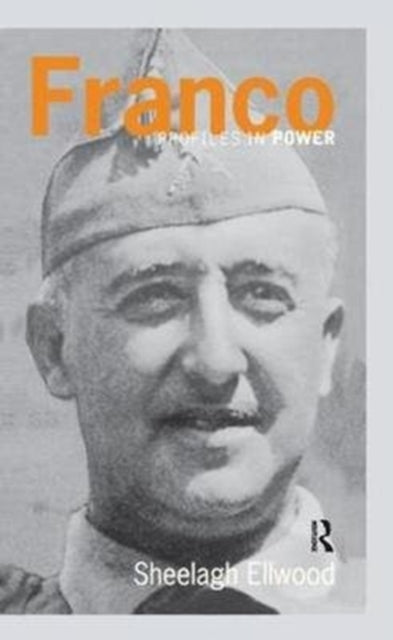 Book cover of: Franco. By: Sheelagh M. Ellwood