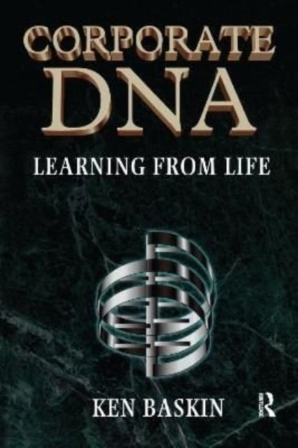 Book cover of: Corporate DNA. By: Ken Baskin