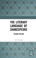 The Literary Language of Shakespeare