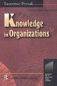 Book cover of: Knowledge in Organisations. By: Laurence Prusak