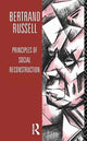 Book cover of: Principles of Social Reconstruction. By: Bertrand Russell