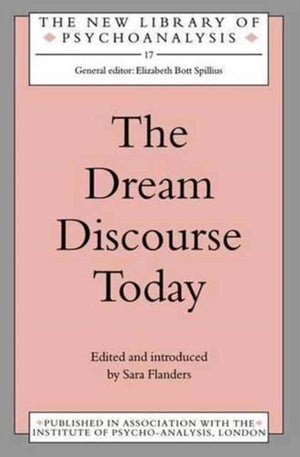 The Dream Discourse Today