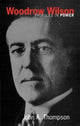 Book cover of: Woodrow Wilson. By: John A. Thompson