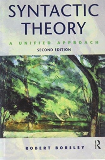 Book cover of: Syntactic Theory. By: Robert Borsley