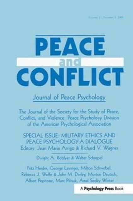 Book cover of: Military Ethics and Peace Psychology. By: Jean Maria Arrigo