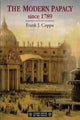 Book cover of: Modern Papacy, 1798-1995. By: Frank J. Coppa