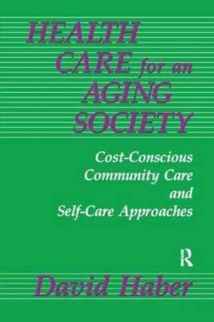 Health Care for an Aging Society