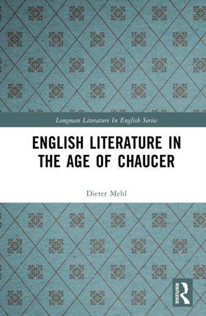 English Literature in the Age of Chaucer