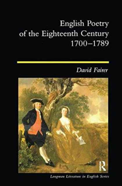 Book cover of: English Poetry of the Eighteenth Century, 1700-1789. By: David Fairer