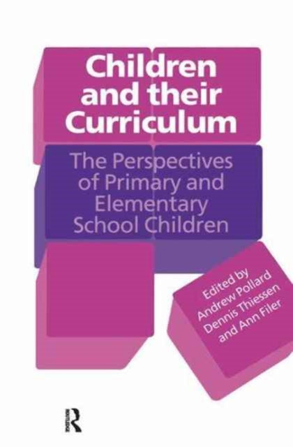 Book cover of: Children And Their Curriculum. By: Ann Filer