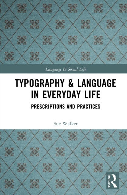 Typography & Language in Everyday Life