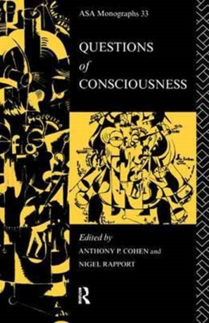 Book cover of: Questions of Consciousness. By: Anthony P. Cohen